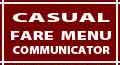 Select this button for our 14 Casual Fare Menus