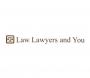 Law, Lawyers, and You