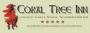 Coral Tree Inn