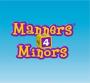 Manners For Minors